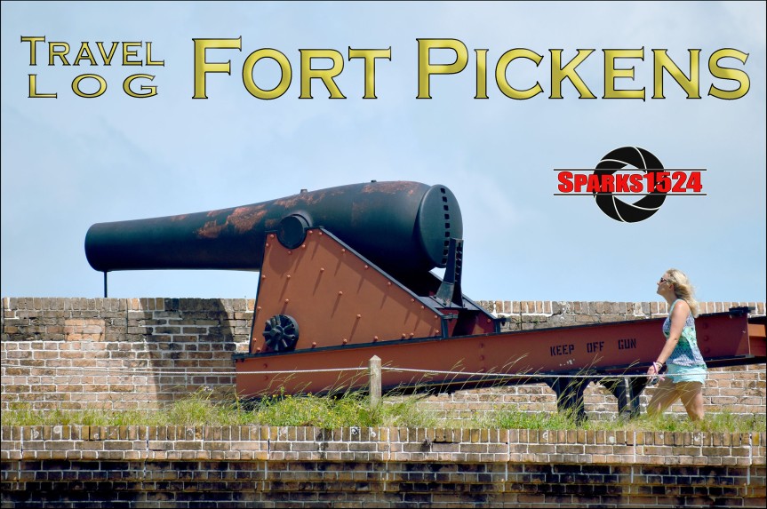 Travel Log – Fort Pickens