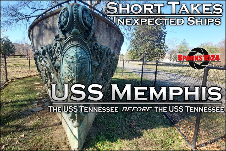Short Takes: Unexpected Ships — USS Memphis